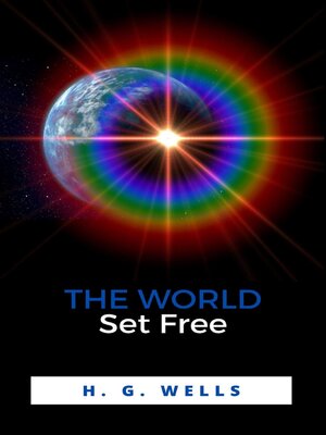 cover image of The World Set Free